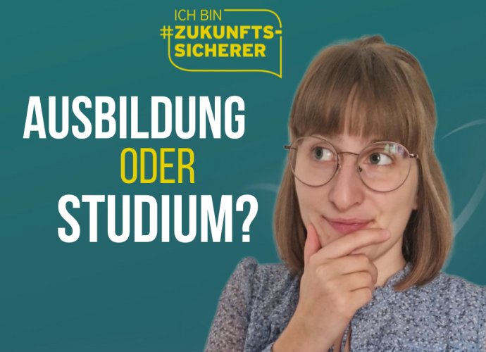 Ausbildung oder duales Studium?